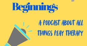 Podcast Thumbnail: "Playful Beginnings: A podcast about all things play therapy"